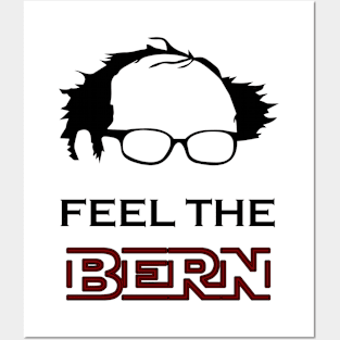 Feel the Bern Posters and Art